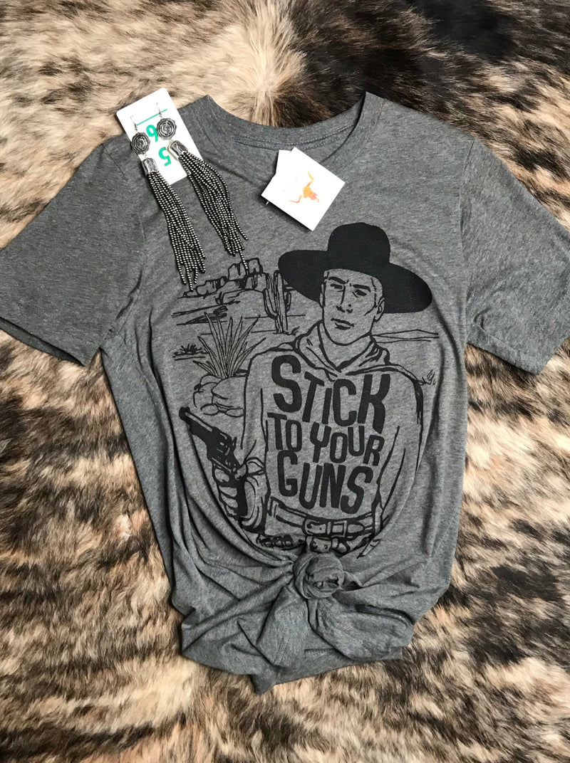 Stick to your Guns Graphic Tee